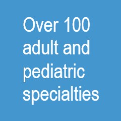 blue square with text: Over 100 adult and pediatric specialties